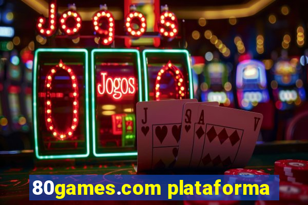 80games.com plataforma